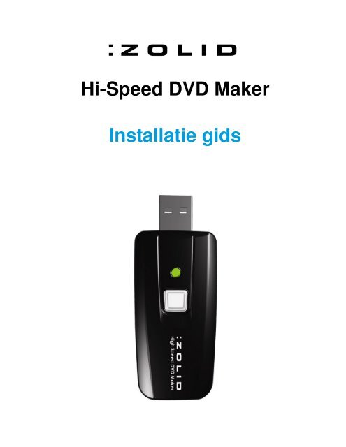 zolid high speed dvd maker driver windows 7